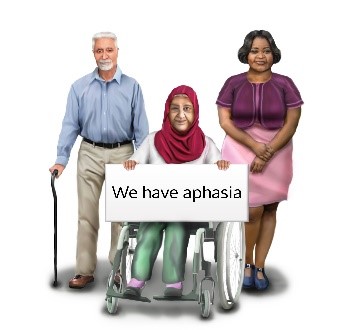 Illustration of a group of people, one is holding a sign that says we have aphasia